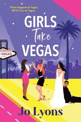 Jo Lyons - Girls Take Vegas, Häftad