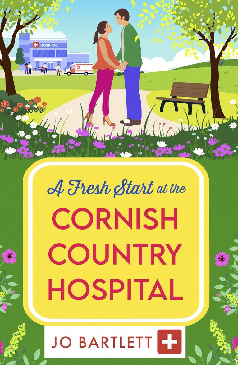 Jo Bartlett - Fresh Start at the Cornish Country Hospital, Häftad