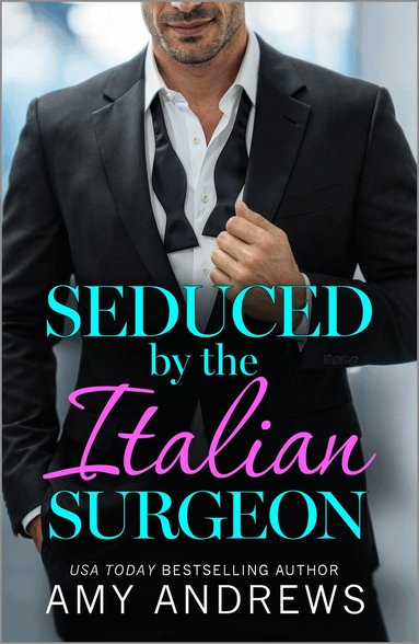Amy Andrews - Seduced by the Italian Surgeon, Inbunden