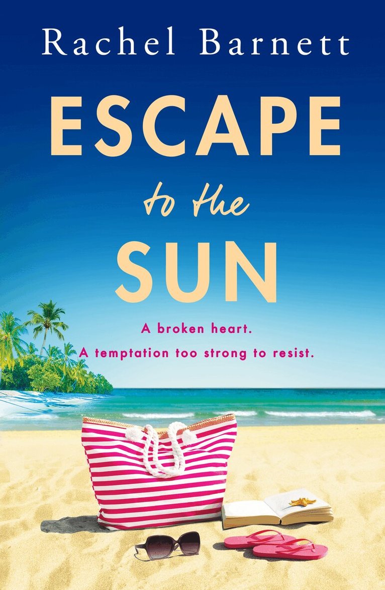Rachel Barnett - Escape to the Sun, Inbunden