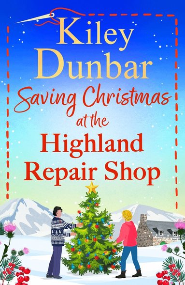 Kiley Dunbar - Saving Christmas at the Highland Repair Shop, Häftad