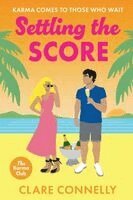 Claire Connelly - Settling the Score, Häftad
