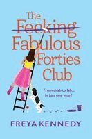 Freya Kennedy - The Fabulous Forties Club, Häftad