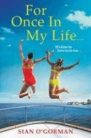 Sian O'Gorman - For Once In My Life, Häftad