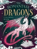 Summersdale Publishers - The Romantasy Dragons Coloring Book: A Fantastical Journey of Color and Creativity, Häftad