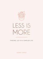 Robin James - Less is More, Inbunden