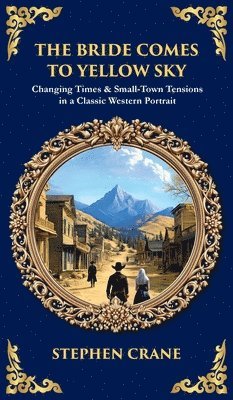 Bride Comes to Yellow Sky