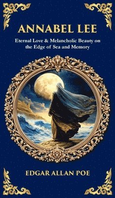 Tim Zengerink - Annabel Lee, Inbunden