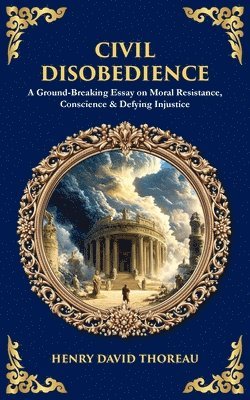 Henry David Thoreau - Civil Disobedience, Häftad