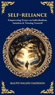 Ralph Waldo Emerson, Tim Zengerink - Self-Reliance, Inbunden