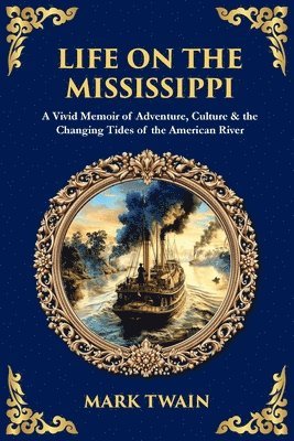 Life on the Mississippi