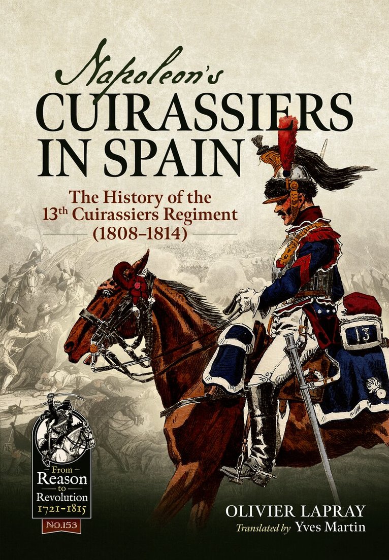 Napoleon's Cuirassiers in Spain