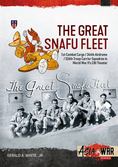 Gerald A. White, Jr. - Great Snafu Fleet, Häftad