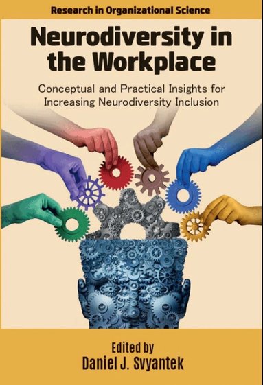 Daniel J. Svyantek - Neurodiversity in the Workplace, Häftad