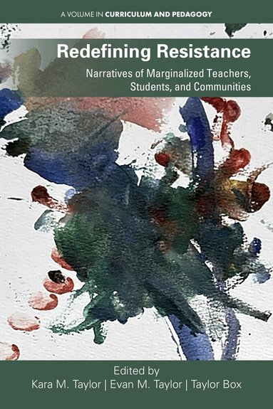 Kara M. Taylor, Evan M. Taylor, Taylor Box - Redefining Resistance, Inbunden