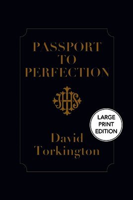 Passport to Perfection (Large Print Edition)