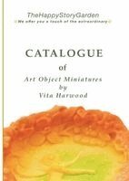 Vita Harwood - CATALOGUE Of  Art Object Miniatures by Vita Harwood, Häftad. Tillgänglighet: Lägg i varukorg