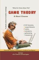 Vita Harwood - Game Theory: From the Prisoner’s Dilemma to Artificial Intelligence, Häftad. Tillgänglighet: Lägg i varukorg
