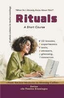 Vita Harwood - Rituals:From Ancient Mysteries to Morning Coffee, Häftad. Tillgänglighet: Lägg i varukorg