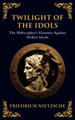 Twilight of the Idols