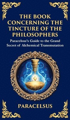 Book Concerning the Tincture of The Philosophers