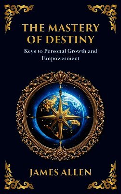 Mastery of Destiny