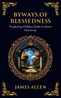 Byways of Blessedness