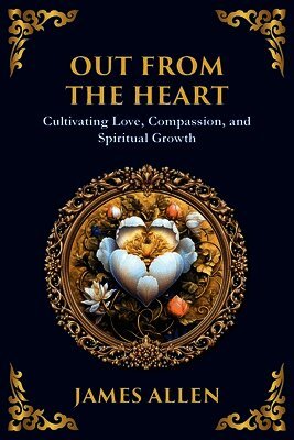 Out from the Heart