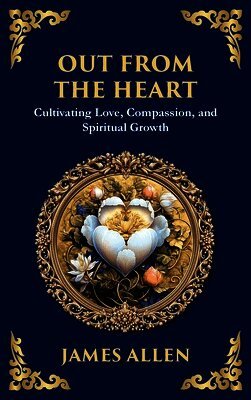 Out from the Heart