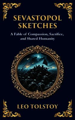Sevastopol Sketches