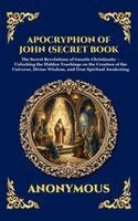 John The Apostle - Apocryphon of John (The Secret Book of John), Inbunden. Tillgänglighet: Lägg i varukorg