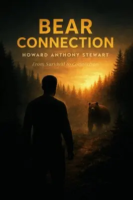 Howard Stewart - Bear Connection, Häftad. Tillgänglighet: Lägg i varukorg