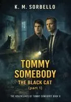 K M Sorbello - Tommy Somebody, Häftad. Tillgänglighet: Lägg i varukorg
