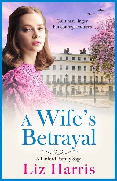 Liz Harris - Wife's Betrayal, Inbunden