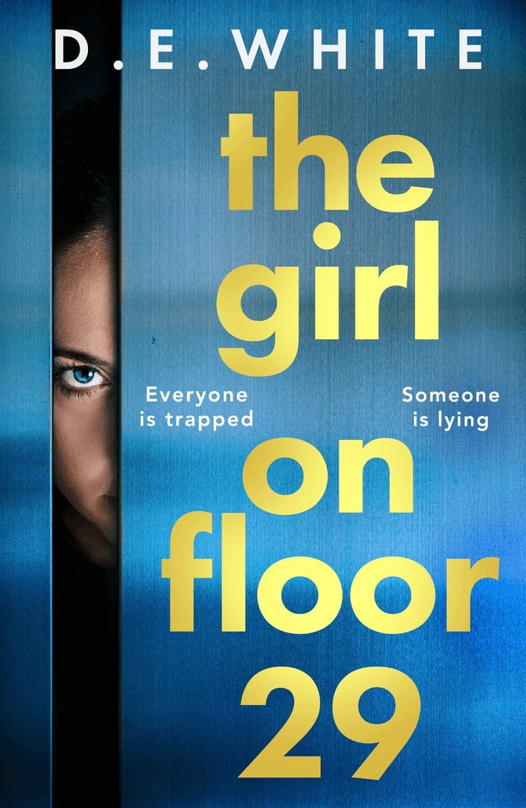 D E White - Girl on Floor 29, Inbunden