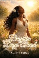 Simone White - Brighter Days Ahead, Häftad