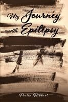 Portia Hibbert - My Journey with Epilepsy, Häftad