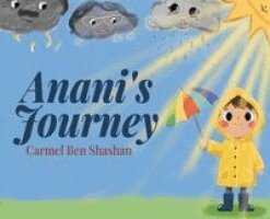 Carmel Ben Shashan - Anani's Journey, Inbunden