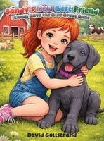 David Gullstrand - Sandy's New Best Friend- Eileen Anya the Blue Great Dane, Inbunden