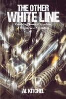 Al Kitchel - Other White Line, Häftad. Tillgänglighet: Lägg i varukorg