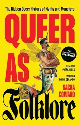 Sacha Coward - Queer as folklore, Häftad