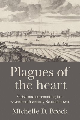 Michelle D. Brock - Plagues of the Heart, Häftad