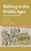 Walking in the Middle Ages