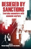Narges Bajoghli, Arzoo Osanloo - Besieged by sanctions, Inbunden. Tillgänglighet: Kommande