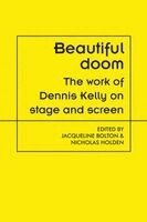 Jacqueline Bolton, Nicholas Holden - Beautiful doom, Häftad