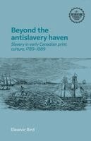 Ellie Bird - Beyond the antislavery haven, Häftad
