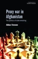 Abbas Farasoo - Proxy war in Afghanistan, Häftad. Tillgänglighet: Kommande