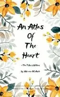 Adriana Marie Avila - An Atlas of the Heart The Pillars Within, Häftad. Tillgänglighet: Lägg i varukorg