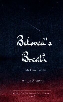 The Beloved's Breath Sufi Love Poems for the Modern Soul