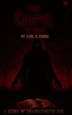 The Gospel of Silas: A Story of Unadulterated Evil